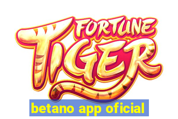 betano app oficial